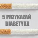 V przykazań diabetyka: najzdrowsze produkty dla chorych na cukrzycę