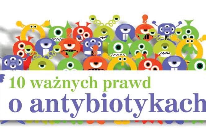 10 ważnych prawd o antybiotykach